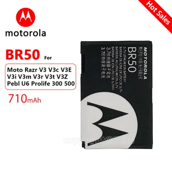 Originaal Motorola 710mAh BR50 Sisemine Aku Moto Razr V3 V3c V3E V3i V3m V3r V3t V3Z Pebl U6 Prolife 300 500 Mobiiltelefoni