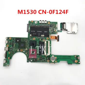 Kõrge Kvaliteediga Emaplaadi DELL XPS M1530 Sülearvuti Emaplaadi CN-0F124F 0F124F F124F 965PM G86-731.-A2 DDR2 100% Täis Testitud OK