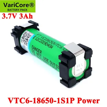 VariCore VTC6 3.7 V 3000mAh 18650 Li-ion akut jaoks Kruvikeeraja Elektrilise käe puuri DIY keevitada aku